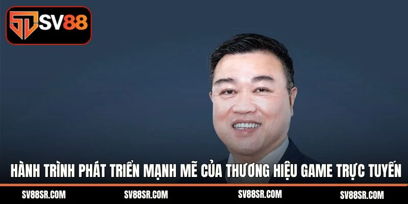 Hành trình phát triển mạnh mẽ của thương hiệu game trực tuyến